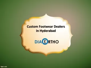 Custom Footwear Dealers in Hyderabad, Custom Footwear Near me - Diabetic Ortho Footwear India.