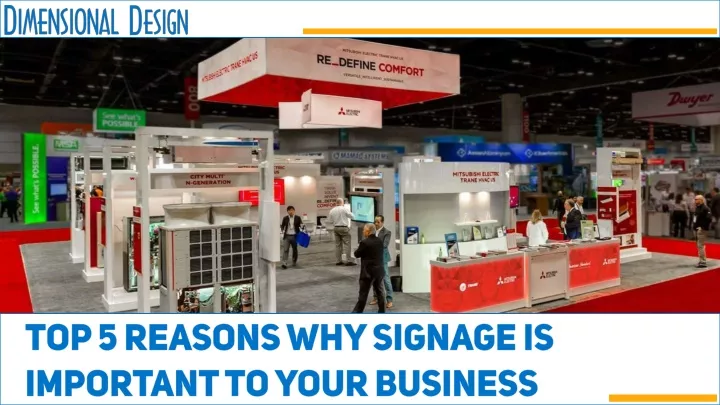 top 5 reasons why signage is important to your
