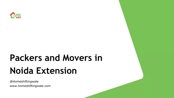 packers and movers in noida extension