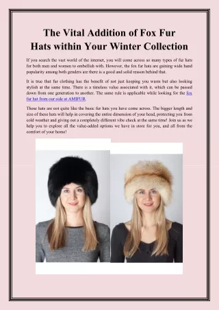 The Vital Addition of Fox Fur Hats within Your Winter Collection