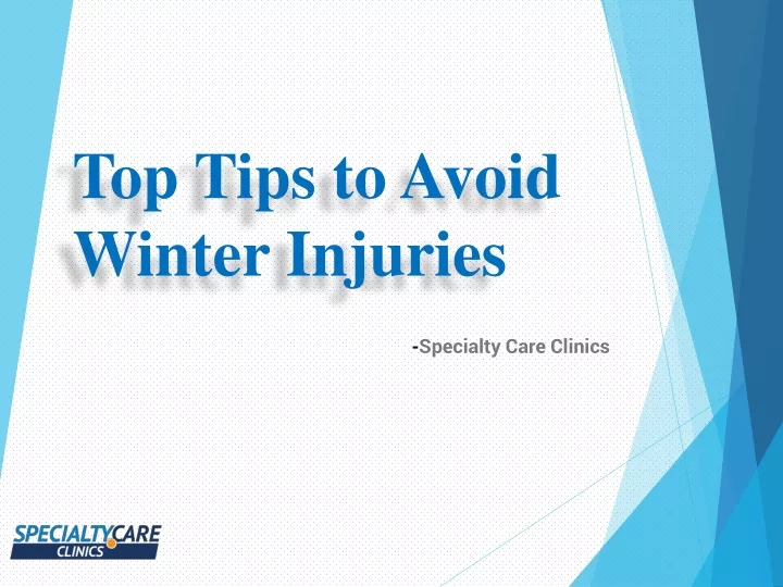 top tips to avoid winter injuries