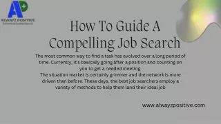 How To Guide A Compelling Job Search