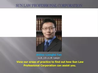 Arthur L. Tan, Arthur Liangfei Tan,  Best Lawyer In Canada
