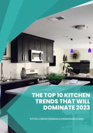 The Top 10 Kitchen Trends That Will Dominate 2023 by  Mohit Bansal Chandigarh