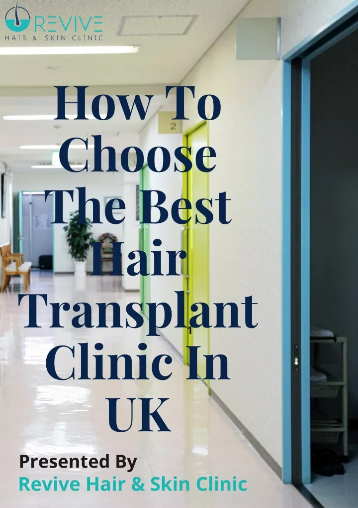 how to choose the best hair transplant clinic