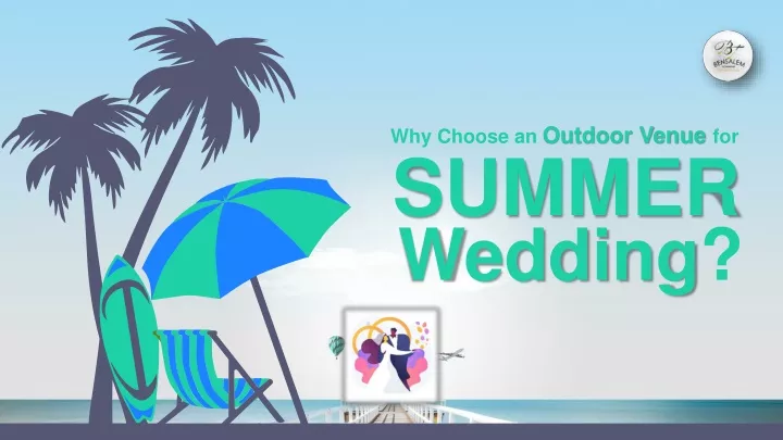 why choose an outdoor venue for