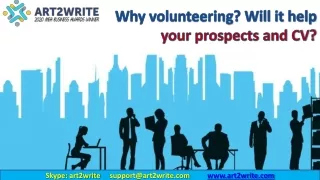 Why volunteering? Will it help your prospects and CV?