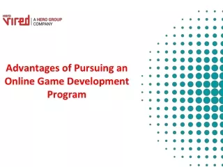 Advantages of Pursuing an Online Game Development Program