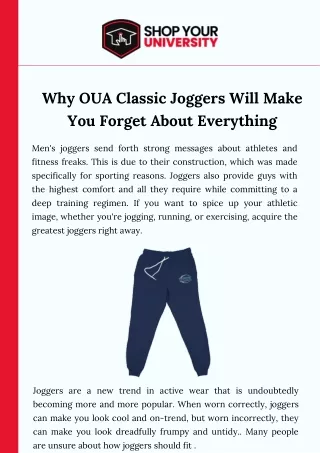Why OUA Classic Joggers Will Make You Forget About Everything