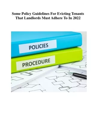 Some Policy Guidelines For Evicting Tenants That Landlords Must Adhere To In 2022
