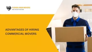 Advantages of Hiring Commercial Movers