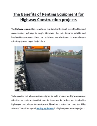 The Benefits of Renting Equipment for Highway Construction projects