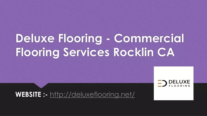 deluxe flooring commercial flooring services rocklin ca