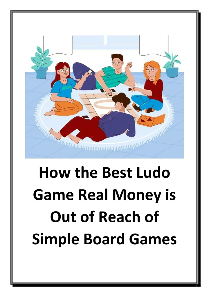 how the best ludo game real money is out of reach