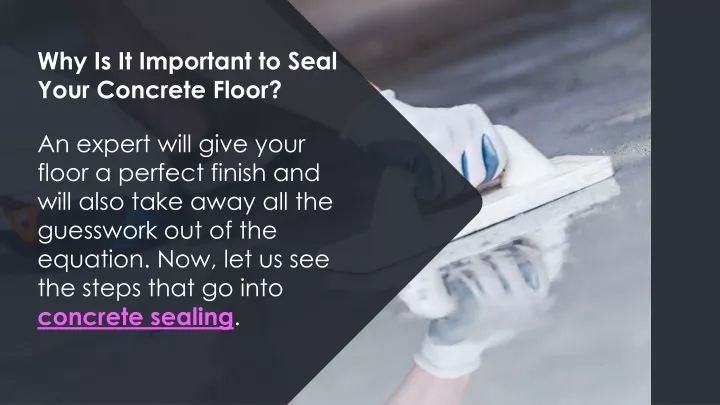 why is it important to seal your concrete floor