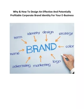 Why & How To Design An Effective And Potentially Profitable Corporate Brand Identity For Your E-Business