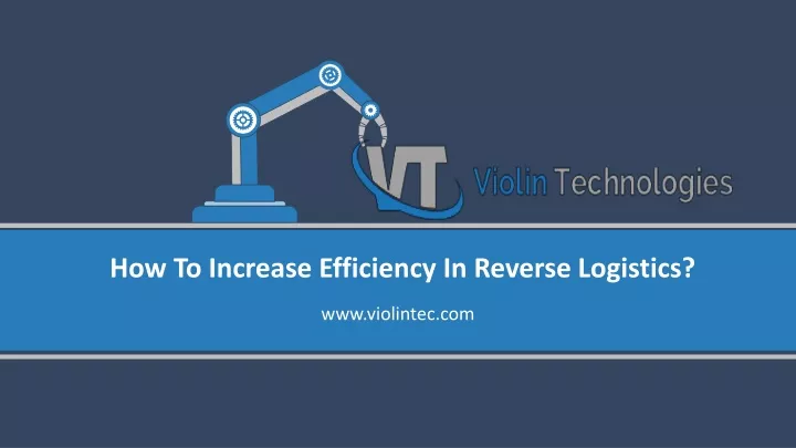 how to increase efficiency in reverse logistics