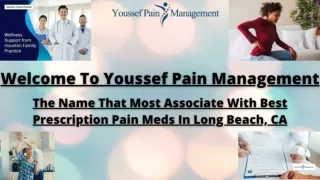 Youssef Pain Management: Leading Provider Of Best Prescription Pain Meds in US