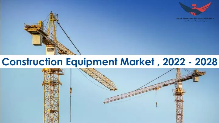 construction equipment market 2022 2028