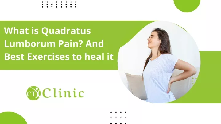 what is quadratus lumborum pain and best