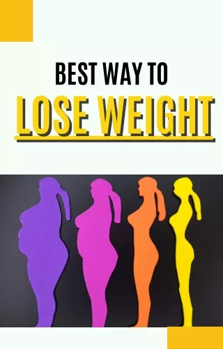 Real way to LOSE WEIGHT