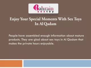 Enjoy Your Special Moments With Sex Toys In Al Qadam