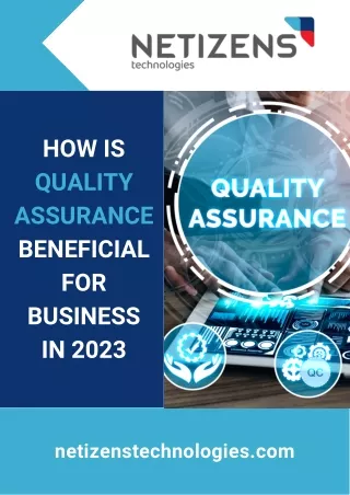 how is quality assurance beneficial for business