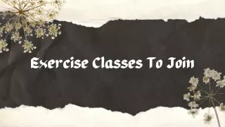 Exercise Classes To Join
