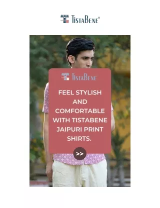 Feel Stylish & Comfortable With Tistabene Jaipuri print Shirts.