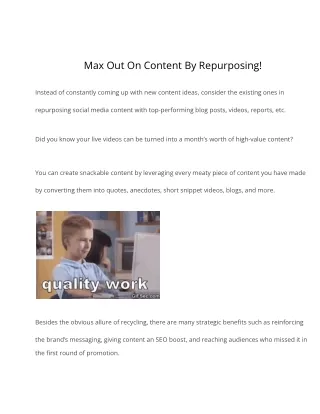 Max Out On Content By Repurposing!