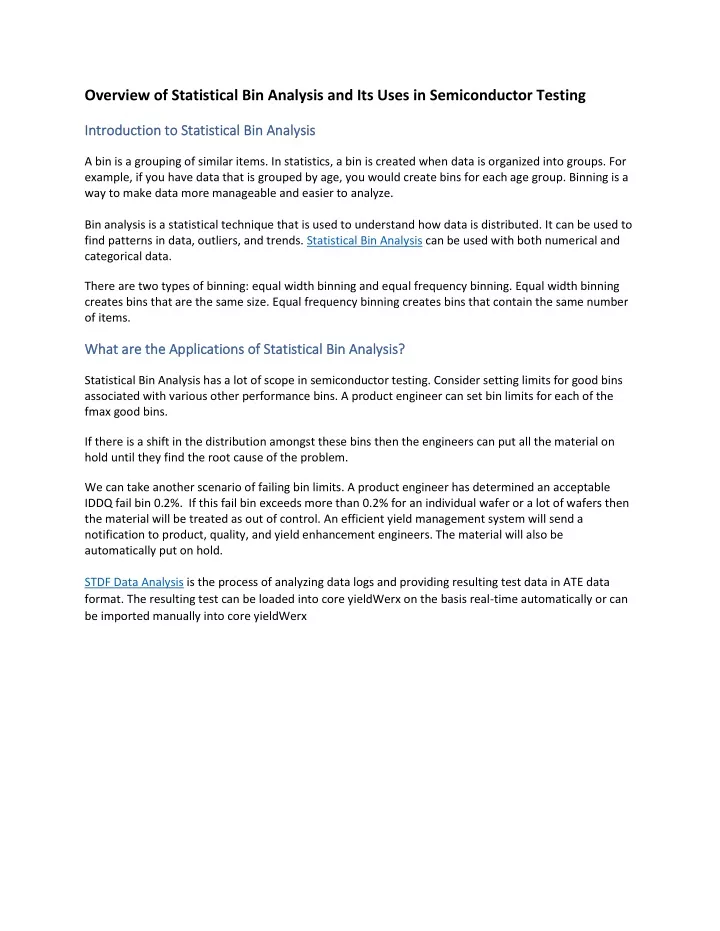 overview of statistical bin analysis and its uses