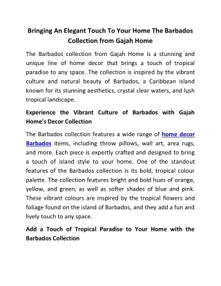 Bringing An Elegant Touch To Your Home The Barbados Collection from Gajah Home