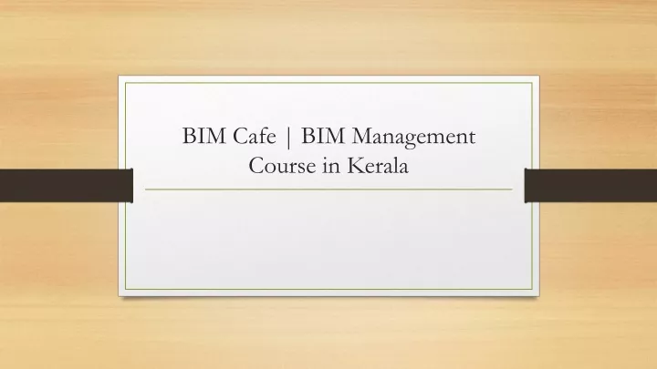 bim cafe bim m anagement c ourse in kerala