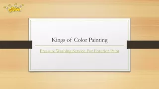 Pressure Washing Service for Exterior Paint | Kingsofcolorpainting.ca