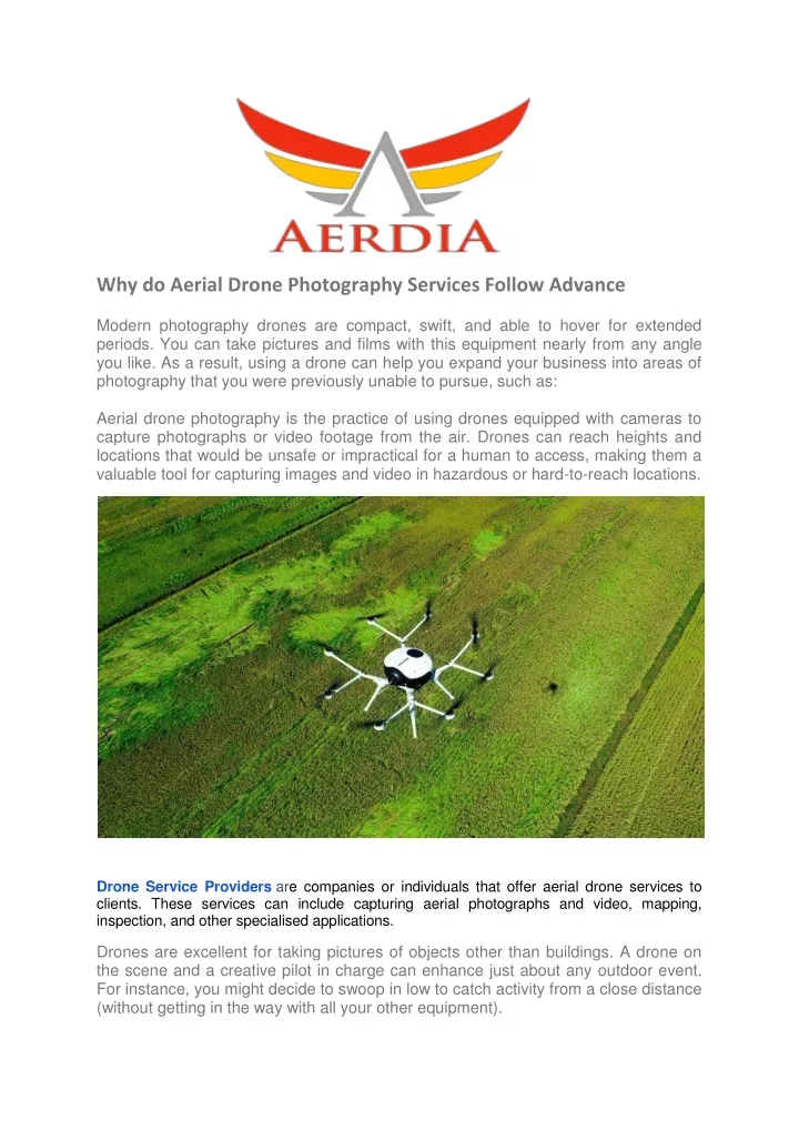 why do aerial drone photography services follow