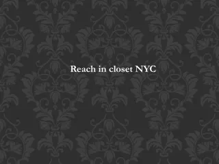 Reach in closet NYC