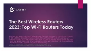 The Best Wireless Routers 2023: Top Wi-Fi Routers Today