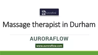 Massage Therapist In Durham