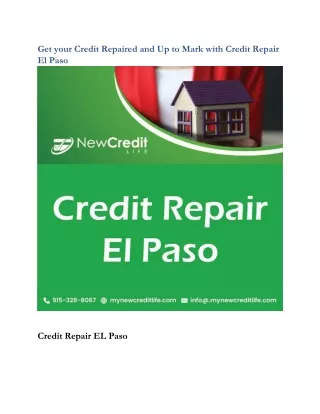 Get your Credit Repaired and Up to Mark with Credit Repair El Paso