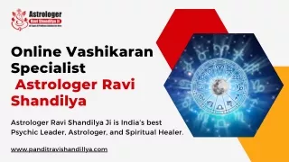 Online Vashikaran Specialist Astrologer Ravi Shandilya