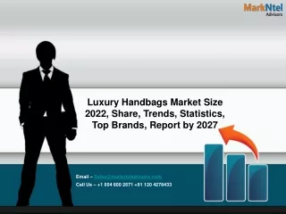 Luxury Handbag Market -MarkNtel