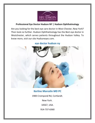Professional Eye Doctor Hudson NY | Hudson Ophthalmology