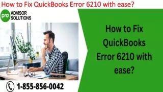 how to fix quickbooks error 6210 with ease