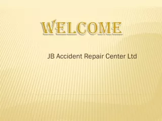 jb accident repair center ltd