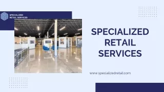 Luxury Retail Store Design Services - Specialized Retail Services
