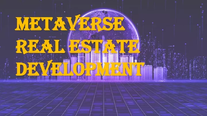 metaverse real estate development