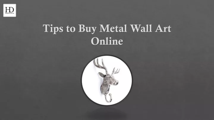 tips to buy metal wall art online