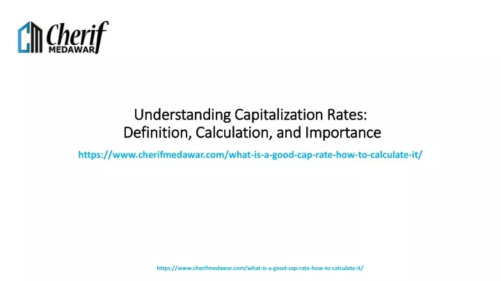 understanding capitalization rates definition calculation and importance