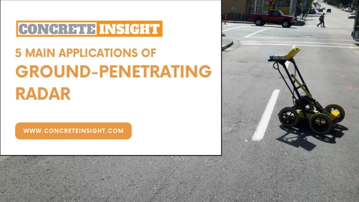 5 main applications of ground penetrating radar