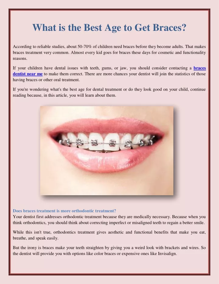 what is the best age to get braces